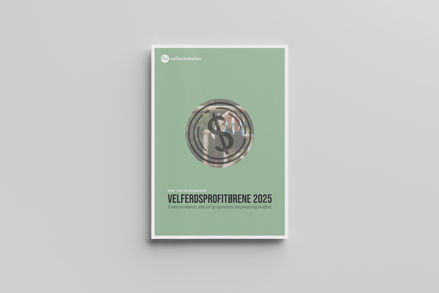 Notat: Velferdsprofitørene 2025